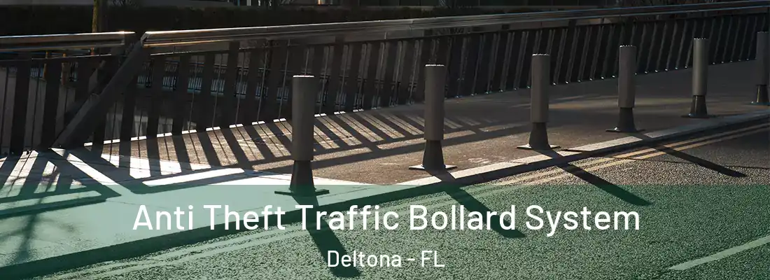  Anti Theft Traffic Bollard System Deltona - FL