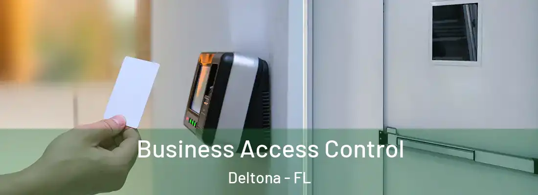  Business Access Control Deltona - FL