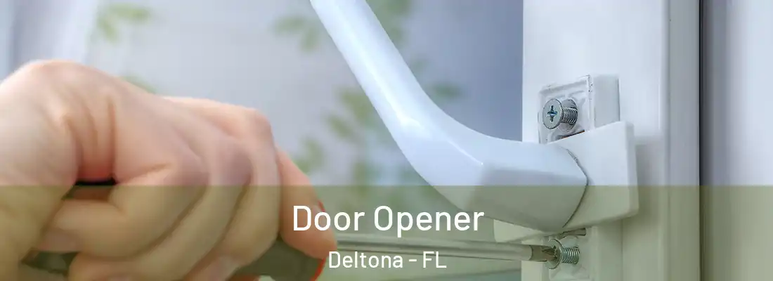  Door Opener Deltona - FL