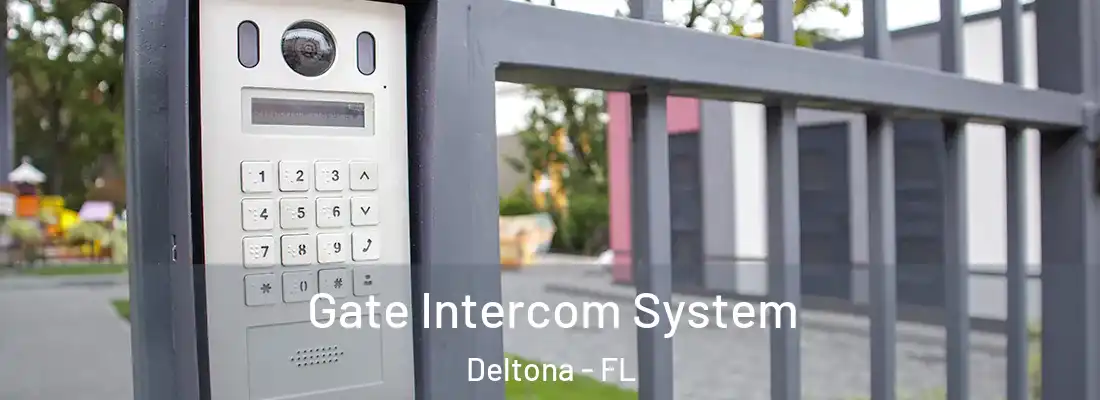  Gate Intercom System Deltona - FL