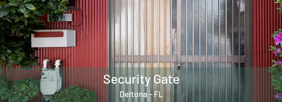  Security Gate Deltona - FL